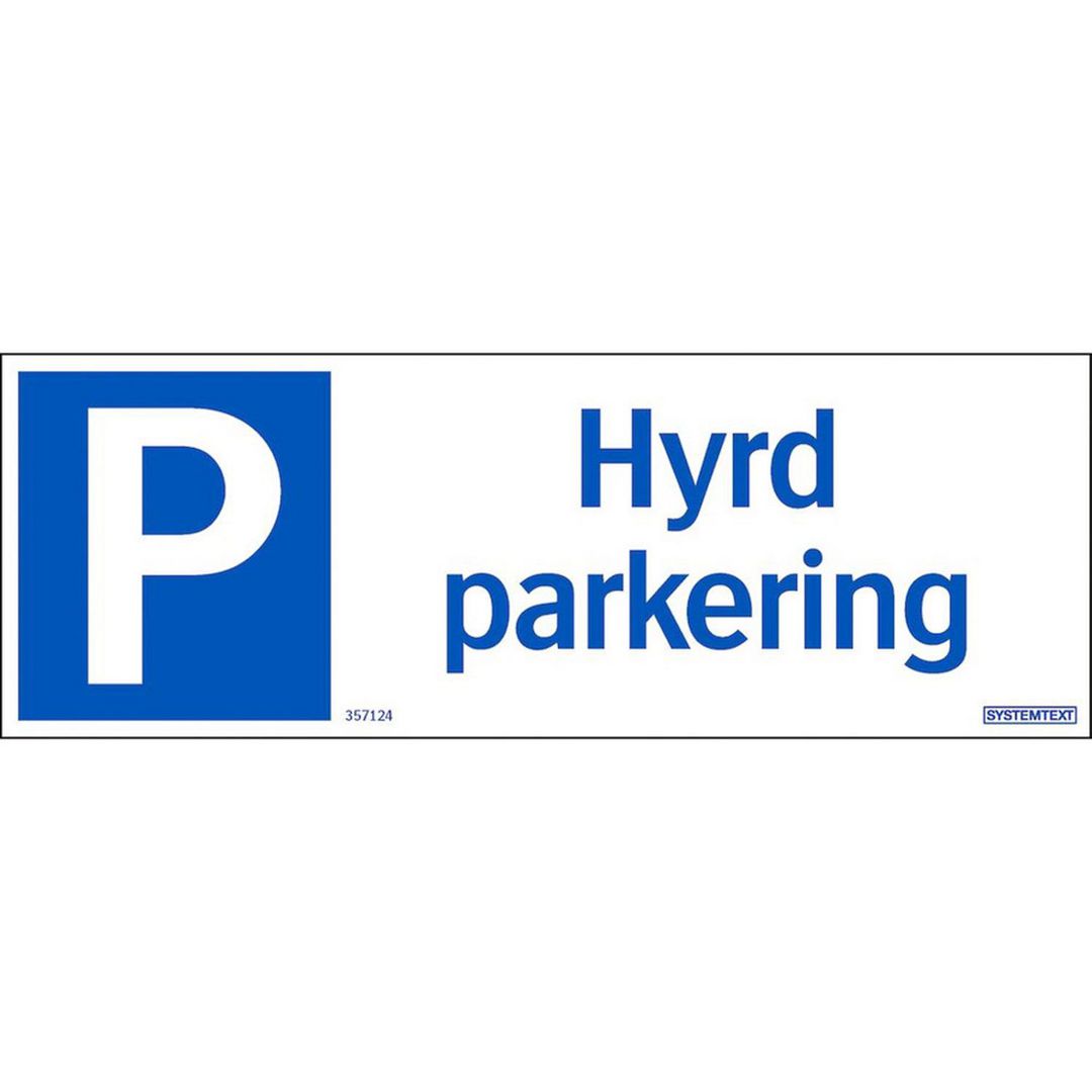 SYSTEMTEXT Skylt Hyrd parkering 297x105mm | Skyddsutrustning - Säkerhetsmärkning och skyltar - Skyltar | Kontorsexperten